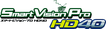 SmartVision Pro HD40