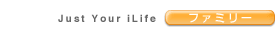 Just Your iLife t@~[